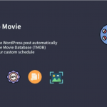 Auto Movie - WP Automatic Movie Posts Generator