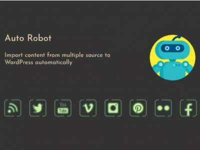 Auto Robot - WordPress Autoblogging Plugin