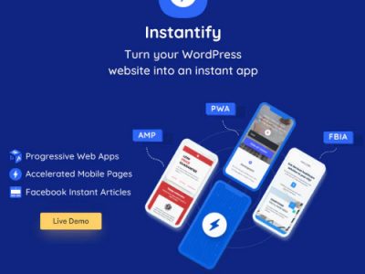 Instantify – PWA & Google & Facebook IA for WordPress