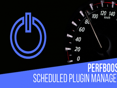 PerfBoost Scheduled Plugin Manager, Boost WP Speed