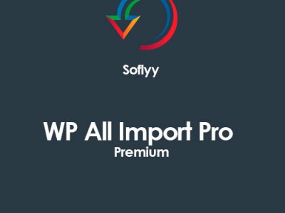 Soflyy WP All Import Pro Premium