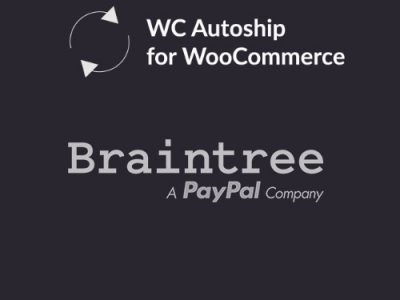 WooCommerce Autoship Braintree Payments